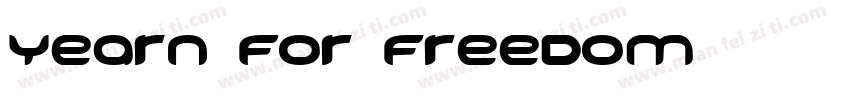 yearn for freedom字体转换